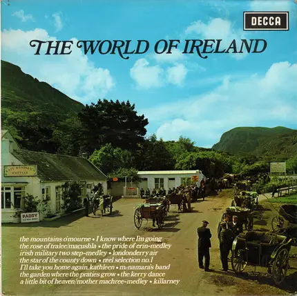 The County Singers, Denis Martin, Robert Farnon... - The World Of Ireland