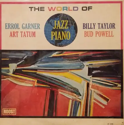 Errol Garner, Billy Taylor, a.o. - The World Of Jazz Piano