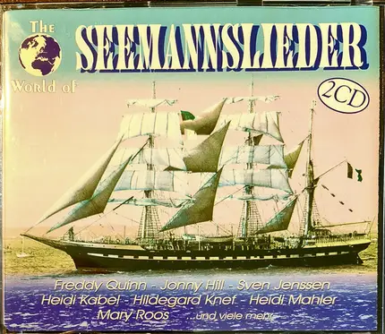 Freddy Quinn, Johnny Hill, a.o - The World Of Seemannslieder