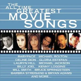 Various Artists - The All Time Greatest Movie Songs