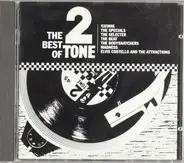 The Specials / Madness / The Selecter a.o. - The Best Of 2 Tone