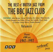 Various - The Best Of British Jazz From The BBC Jazz Club Volume 6