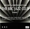 CD - Various - The Best Of British Jazz From The BBC Jazz Club Vol 7