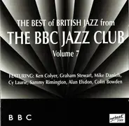 Various - The Best Of British Jazz From The BBC Jazz Club Vol 7