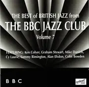 CD - Various - The Best Of British Jazz From The BBC Jazz Club Vol 7