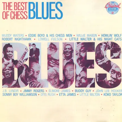Muddy Waters, Willie Mabon, Howlin Wolf - The Best Of Chess Blues
