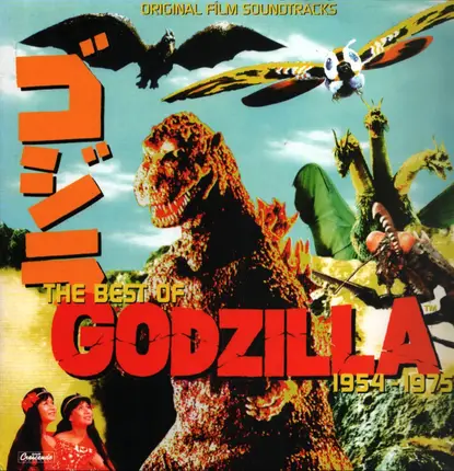 Akira Ifukube, Masaru Satoh, Yuji Koseki a.o. - The Best Of Godzilla 1954-1975