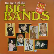 LP - Various - The Best Of The Big Bands - 20 Unforgettable Swinging Favourites