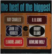 LP - Ray Charles / B.B. King / John Lee Hooker - The Best Of The Biggest