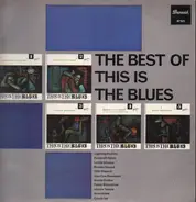 Various - The Best Of This Is The Blues