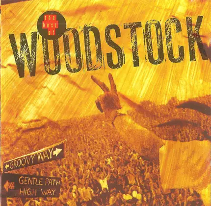 Jimi Hendrix / Santana / Crosby, Stills, Nash & Young a.o. - The Best Of Woodstock