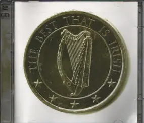 Various Artists - The Best That Is Irish