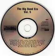 CD - Benny Goodman, Glenn Miller, Artie Shaw, a.o. - The Big Band Era Vol. 5