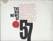 George Herman, Howard K. Smith a.o. - The Big News Of '57