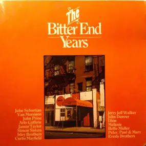 Various Artists - The Bitter End Years