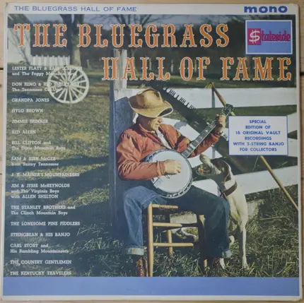Stringbean & His Banjo, The Country Gentlemen, Grandpa Jones a.o.l - The Bluegrass Hall Of Fame