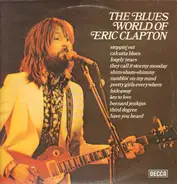 John Mayall / Champion Jack Dupree / Eric Clapton a. o. - The Blues World Of Eric Clapton