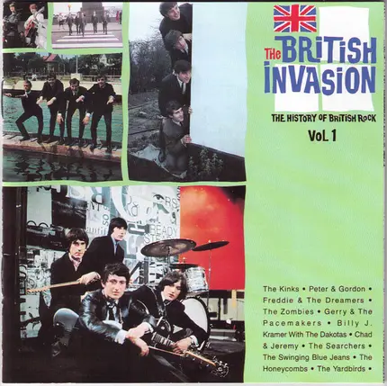 The Kinks, Gerry & The Pacemakers & others - The British Invasion: The History Of British Rock, Vol. 1