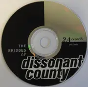 CD - El Sucio, The Clif Men, Starpoint NC - The Bridges Of Dissonant County Vol. 1