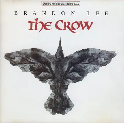 Burn, Big Emty, Jane Siberry - The Crow (Original Motion Picture Soundtrack)