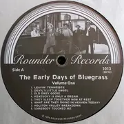 LP - The Kelleys, Red Belcher And The Kentucky Ridgerunners, The Lilly Brothers - The Early Days Of Bluegrass Volume 1