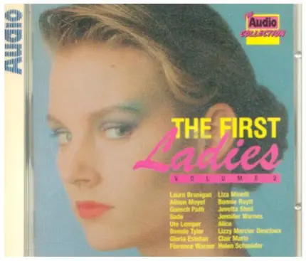 Liza Minelli / Bonnie Tyler / Bonnie Raitt a.o. - The First Ladies Volume 2