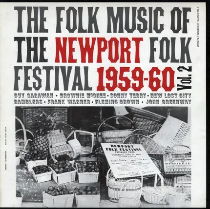 Brownie McGhee and Sonny Terry / The New Lost City Ramblers - The Folk Music Of The Newport Folk Festival 1959-1960 Vol. 2