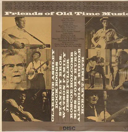 Clarence Ashley, Dock Boggs, Stanley Bros, a.o. - The Friends Of Old Time Music