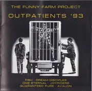 CD - Avalon, Fish, Joy Rider, a.o - The Funny Farm Project - Outpatients '93