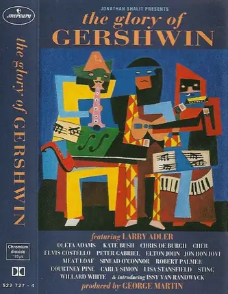Sting / Elton John / Carly Simon a.o. - The Glory Of Gershwin