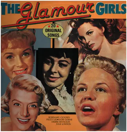 Peggy Lee / Debbie Reynolds a.o. - The Glamour Girls