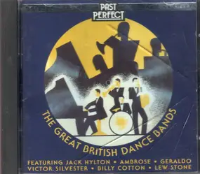 Jack Hylton - The Great British Dance Bands