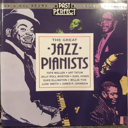 Fats Waller / Earl Hines / Duke Ellington a.o. - The Great Jazz Pianists