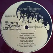 Double LP - Bunny Berigan, The California Ramblers, a.o. - The Greatest Recordings Of The Big Band Era