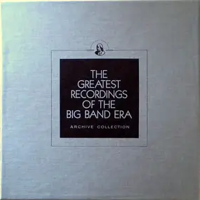 Chick Webb - The Greatest Recordings Of The Big Band Era