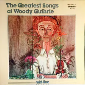Folk Compilation - The Greatest Songs Of Woody Guthrie