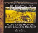 Double CD - Fairpoint Convention, Steeleye Span, Amazing Blondel - The Harvest Of Gold - The English Folk Almanac - Slipcase