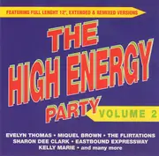 CD - Evelyn Thomas / Earlene Bentley a.o. - The High Energy Party Volume 2