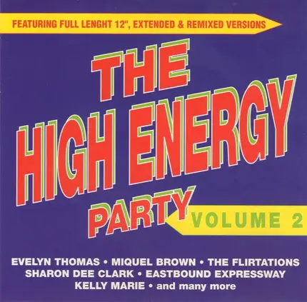 Evelyn Thomas / Earlene Bentley a.o. - The High Energy Party Volume 2