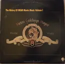 Double LP - Stage & Screen Compilation - The History Of MGM Movie Music - Volume 1