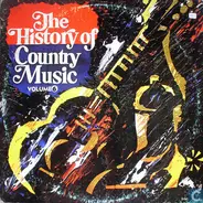 George Morgan, Dorsey Burnett, Gogi Grant a.o. - The History Of Country Music - Volume 6