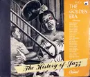 Schellack - Paul Whiteman And His Orchestra / Jack Teagarden's Chicagoans / Sonny Greer And Duke's Men - The History Of Jazz Vol. 2 - The Golden Era