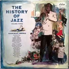 Nat King Cole - The History Of Jazz Vol. 3 – Everybody Swings