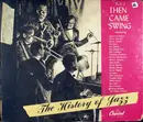 Schellack - Nat (King) Cole, Bill Coleman, Benny Carter, a.o - The History Of Jazz Vol. 3 - Then Came Swing
