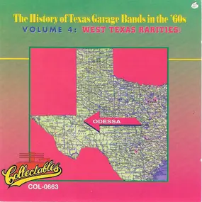 The Outlaws - The History Of Texas Garage Bands In The '60s Volume 4: West Texas Rarities