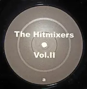 Robbie Williams, Madonna, a.o. - The Hitmixers Vol.II