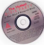 CD - Peter 'Banjo' Meyer / Ken Colyer a.o. - The Hottest Dixie Party In Town (What A Wonderful World)