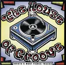 CD - Haddaway, Snap, TLC a.o. - The House Of Groove (Arista's Most Fierce Tracks)