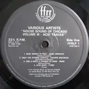 LP - House Compilation - The House Sound Of Chicago - Vol. III - Acid Tracks