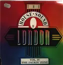 LP - Various - The House Sound Of London - Vol. IV - 'The Jackin' Zone'